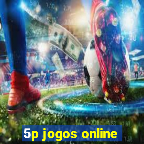 5p jogos online